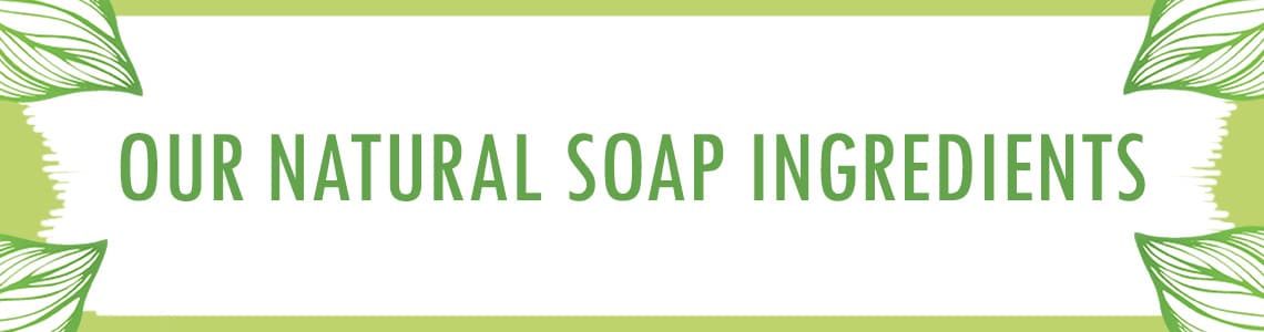 How to Naturally Color Handmade Soap + Ingredients Chart